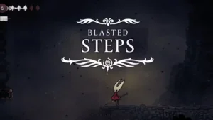 Blasted Steps in Hollow Knight Silksong