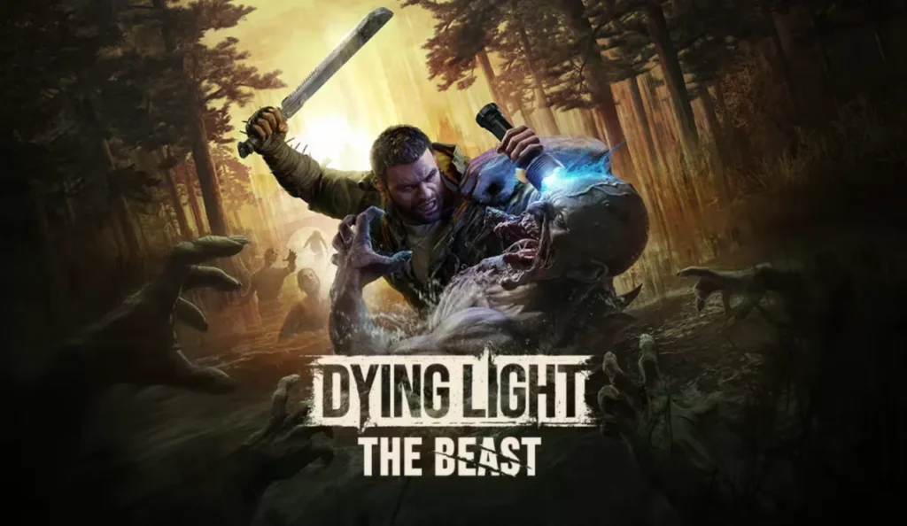 Dying Light: The Beast