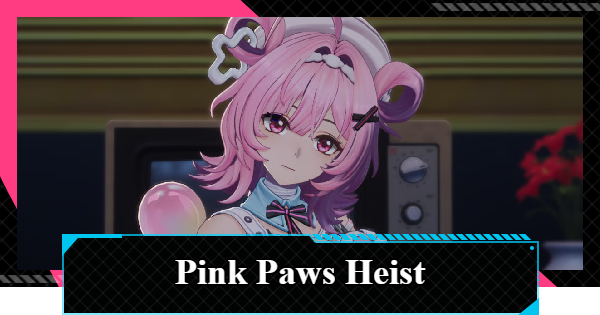 pink paws heist